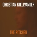 christianKjellvander-ThePitcher-cover
